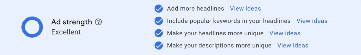 Ad strength is rated as excellent with suggestions to add more headlines, include popular keywords, and make headlines and descriptions more unique.